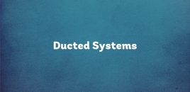 Ducted Systems | Chadstone Air Conditioner chadstone